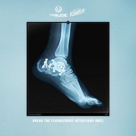 Dr Rude & Villain - Break The Floor (Crude Intentions Remix) (Extended Mix)