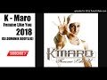 K - Maro - Femme Like You 2018 (DJ.DOMINIK BOOTLEG)