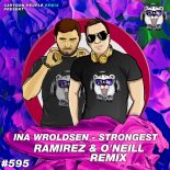 Ina Wroldsen - Strongest (Ramirez & O\'Neill Remix)