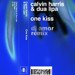 Calvin Harris, Dua Lipa - One Kiss (Dj Amor Remix)