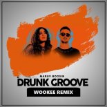 MARUV & BOOSIN - Drunk Groove (WOOKEE Remix)