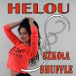 Helou - Szkoła Shuffle ( Radio Edit )