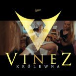 Vinez - Królewna (Roki'x Remix)