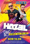 Energy 2000 (Katowice) - DJ HAZEL & DAVE BO pres. Sax Live Mix (16.06.2018)