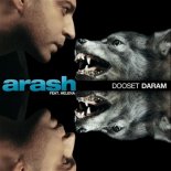 Arash feat. Helena - Dooset Daram (Umut Kilic & Gokhan Gunes Remix)