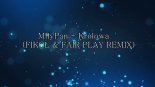 MiłyPan - Królowa (Fikoł & Fair Play Remix)