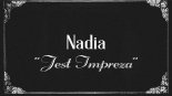 Nadia - Jest Impreza (Partyboy Remix)