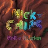 Nick ‘n’ Chips - Solite Stories (Andry J Remix)