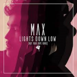 MAX - Lights Down Low feat. TINI & Daneon (Latin Urban Mix)