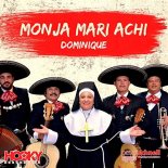 Monja Mari Achi - Dominique (Tom Belmond Remix)