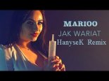Marioo - Jak Wariat ( Hanysek Remix )