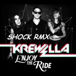 Krewella - Enjoy The Ride (Shock Rmx)