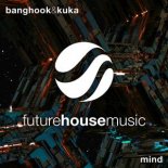 Banghook & Kuka - Mind (Instrumental Mix)