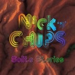 Nick ‘n’ Chips - Solite Stories (Andry J Remix Edit)