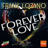 Frank Lozano - Forever in Love (Extended Version)