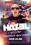 Energy 2000 (Katowice) - DJ HAZEL pres. Live On Stage (25.08.2018)