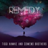 Tiggi Hawke feat. Cowens Brothers - Remedy