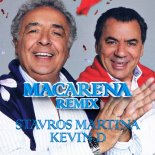 Macarena - Stavros Martina & Kevin D Remix