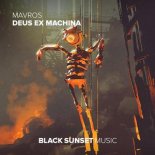 Mavros - Deus Ex Machina (Extended Mix)