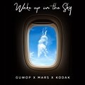 Gucci Mane, Bruno Mars, Kodak Black - Wake Up in the Sky