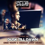 ZAYN Feat. Sia – Dusk Till Dawn (Mike Tsoff & German Avny Radio Edit)