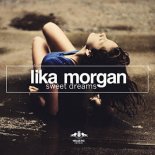 Lika Morgan - Sweet Dreams (Sergey Slides Remix)