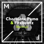 Chocolate Puma & Firebeatz - Blackout (Extended Mix)