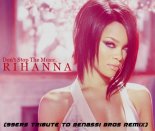 Rihanna - Don't Stop The Music (99ers Tribute To Benassi Bros Remix)
