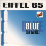 Eifel 65 - Blue (DrumMasterz Bootleg)