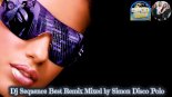 Październik vol.5 2018❤️DISCO POLO 2018⛔DJ Sequence Best Remix Mixed by Simon Disco Polo❤️