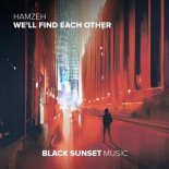 Hamzeh - We'll Find Each Other (Extended Mix)