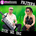 Fajters, Energy Folk - Żyje Się Raz (Radio Edit)
