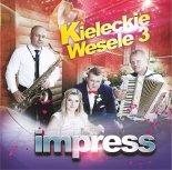 IMPRESS 13. TO ZŁAMANE SERCE (cover Defis) Kieleckie Wesele vol.3