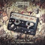 Coone & TNT Ft. Technotronic - Pump Up The Jam (Original Mix)