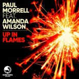 Paul Morrell Feat. Amanda Wilson - Up In Flames (Original Mix)