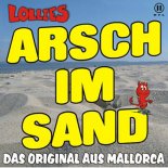 Lollies - Arsch im Sand 2k18 (Dualxess Radio Edit)