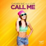 Cherry Inc. feat. CvB - Call Me (C. Baumann Bootleg)