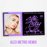 Silk City Feat. Diplo, Dua Lipa & Mark Ronson - Electricity (Alex Metric Remix)
