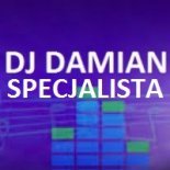 DJ DAMIAN SPECJALISTA ( 9 )