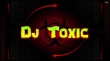 Dj Toxic - Muzyczny Power Mix
