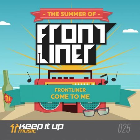 Frontliner - Come to Me (Original Mix)