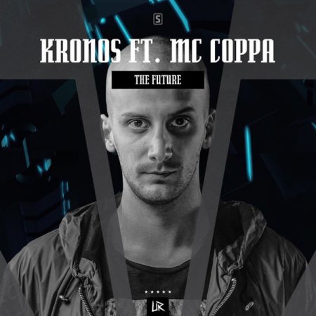 Kronos Ft. MC Coppa - The Future