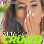CROWD - Mango (DJ Arix Radio Edit)