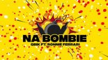 QBIK x RONNIE FERRARI - Na Bombie