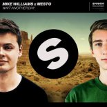 Mike Williams & Mesto - Wait Another Day (Original Mix)