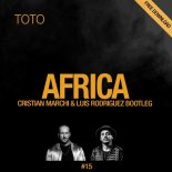 TOTO - Africa (Cristian Marchi & Luis Rodriguez Bootleg)