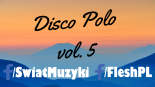 Flesh - Disco Polo vol. 5