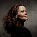 Belinda Carlisle - Circle In The Sand (Tennebreck Remix Radio)