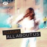 Allegra - All About Us (Club Mix)