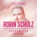 Robin Schulz feat. Erika Sirola - Speechless (Lucas & Steve Extended Remix)